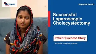 Gallstones & Bile Duct Stones Treatment Success Story | Dr. Pranoy Gupta