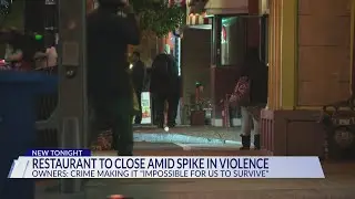 Owners close two DC restaurants citing crime increase