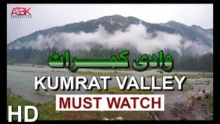 Kumrat Valley, Upper Dir, Khyber Pakhtunkhwa, Full HD
