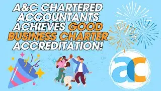 A&C Chartered Accountants achieves Good Business Charter accreditation!