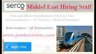Serco Dubai Metro Jobs November 2019 Latest Career Opportunities Across UAE | Jumbo Careers
