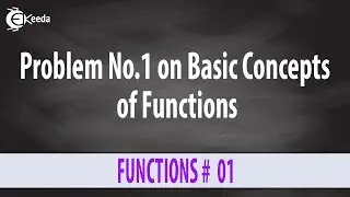 Problem No.1 on Basic Concepts of Functions - Functions - Diploma Maths - II