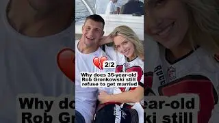 Почему он отказался жениться? #robgronkowski #girlfriend #wedding #marriage #sports #nfl #new #fyp