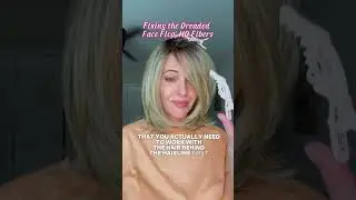 Fixing the dreaded face flopper wig