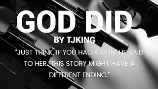 TJKING - God Did