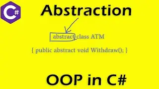 C# Abstraction Tutorial | Abstract Class & Methods Explained