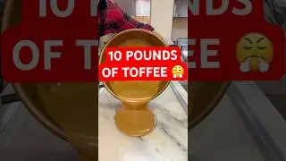 Making 10 Pounds of Toffee #smallbusiness