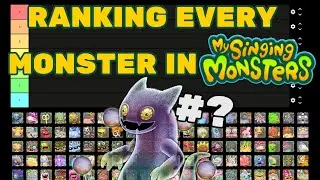 Ranking Every Monster In My Singing Monsters