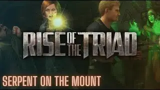 Rise Of The Triad (2013) - Episode 4