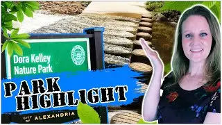 Dora Kelley Nature Park: Alexandria Parks Highlight