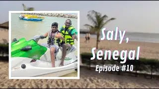 Saly, Senegal , Episode #10, Senegal Series 2022 #senegal #s&eacute;n&eacute;gal