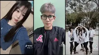 Tiktok | Tổng hợp clip boy & girl hot trend hiện nay | Tớ L&agrave; Toom #tiktok #xh 