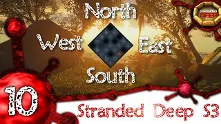 Stranded Deep S3 E10 - Learning how to read the Map [1080p-60fps]