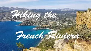 Hiking 11 Days Alone on the French Riviera - Balcony of the C&ocirc;te d'Azur