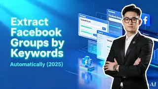 Extract Facebook Groups by Keywords Automatically (2025)