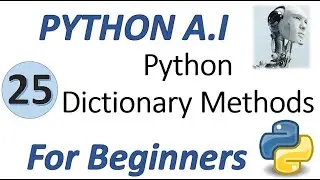 Machine Learning Tutorial Python : 25. Python  Dictionary Methods
