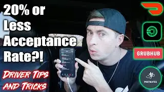 Why Low Acceptance Rate Means More Money - Doordash Postmates Grubhub Ubereats - tips and tricks