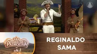 Talentos da internet: Reginaldo Sama canta o melhor PISEIRO
