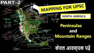 NORTH AMERICA CONTINENT - PENINSULAS AND MOUNTAIN RANGES - MAPPING UPSC [@M_vashist ] #ias #upsc #ips
