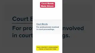 What Are Court Bonds? | Probate, Appeal & Trustee Bonds Explained