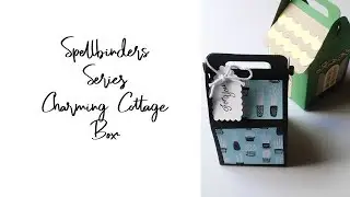 Spellbinders Charming Cottage Gable Box Tutorial & Project Share Christmas Holiday Gift Giving