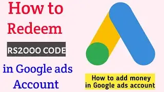 how to redeem rs2000 code in google ads accoun on phone |google ads coupon code kaise use kare 2021