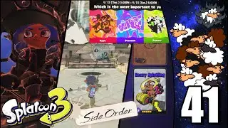 Splatoon 3: Side Order Part 41 [Stream] - One of Everything Please!