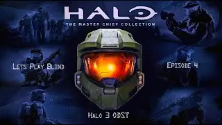 Halo 3 ODST Let's Play Blind Episode 4