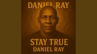 STAY TRUE