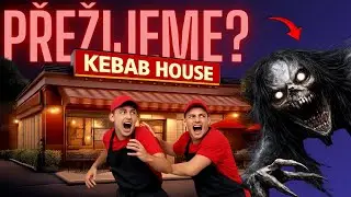 Přežiju jako hlídač strašidelného kebabu??  /Viktor