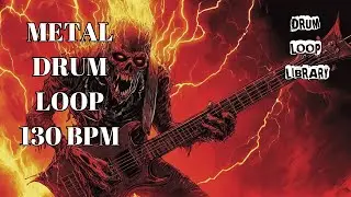 130 BPM Metal Drum Track &ndash; Tight, Heavy Mid-Fast Groove