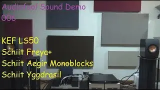 Sound Demo v2 006 KEF LS50 Schiit Aegir Monoblocks Yggdrasil