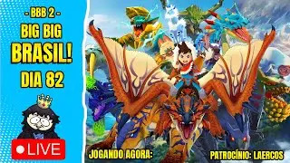 MONSTER HUNTER STORIES - EM BUSCA DA PLATINA! | BIG BIG BRASIL 2 - DIA 82