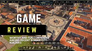 Pompeii: The Legacy - Must-Play for City-Builder Fans | Review