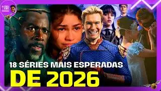 18 SÉRIES MAIS ESPERADAS DE 2026