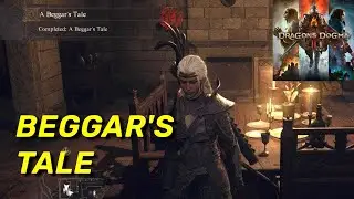 A Beggar's Tale - Quick Guide & Best Outcome | Dragon's Dogma 2