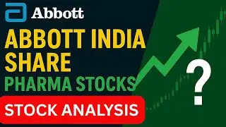 Abbott India Share Analysis 🔥 | Abbott India Share Latest News & Fundamental Analysis