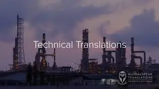 GlobalSpeak Translations Provides High Quality Technical Translations
