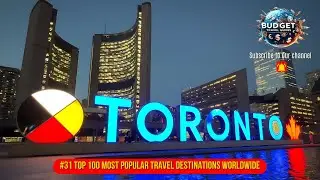 Travel Guide To Toronto Canada n On Budget!