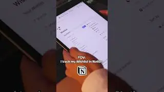 POV: I manage my wish list in Notion #notion #notiontutorial #notiontemplate #productivity