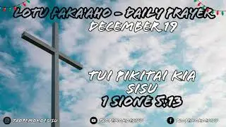 Tongan Daily Prayer - Tui Pikitai kia Sisu - 1 Sione 5:13