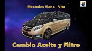 Cambio de Aceite y Filtro a Mercedes Viano - Vito