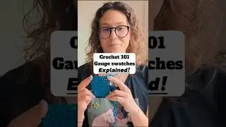 what's a gauge swatch? how do you use it? this and more in the video linked in this short #crochet
