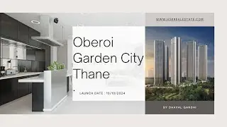 OBEROI POKHRAN ROAD THANE GARDEN CITY | Get Floor Plan, Price, Location, Amenities |Call 9323224172