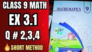 Class 9 Math 2025 | Ex 3.1 Q2,Q3,Q4 Urdu Solution | Easy Trick | New Syllabus