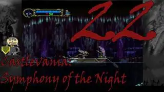 Castlevania: Symphony of the Night - Part 22: Galamoth, Grant, Sypha, and Trevor