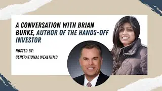 A Conversation with Brian Burke, Author of The Hands-Off Investor