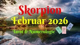 Skorpion ♏️  - Sonne, Mond und Aszendent: Tendenzen / Impulse f&uuml;r Februar 2026 / Tarot