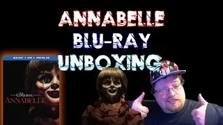 Annabelle Blu-Ray Unboxing