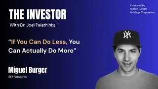 Miguel Burger: BFF Ventures